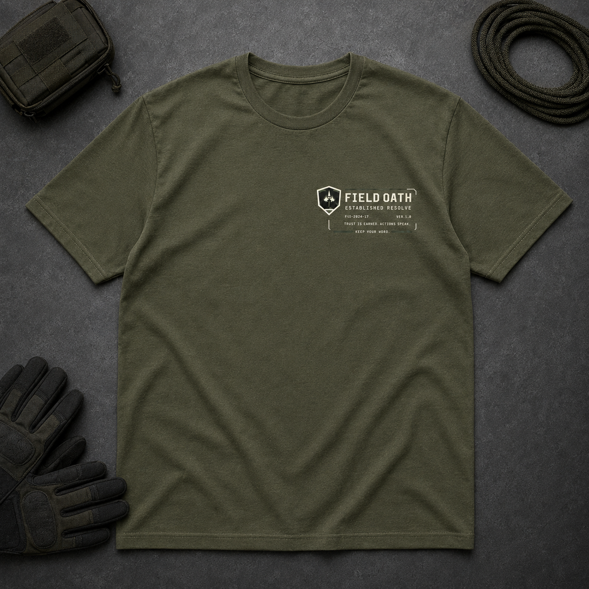Field olive FIELD OATH Established Resolve T-Shirt tactical front flat lay with gloves and utility pouch