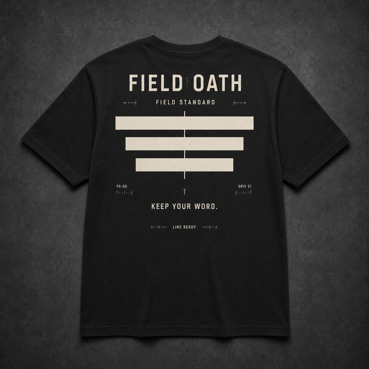 FIELD OATH Field Standard T-Shirt back in black with three rank bars and KEEP YOUR WORD.