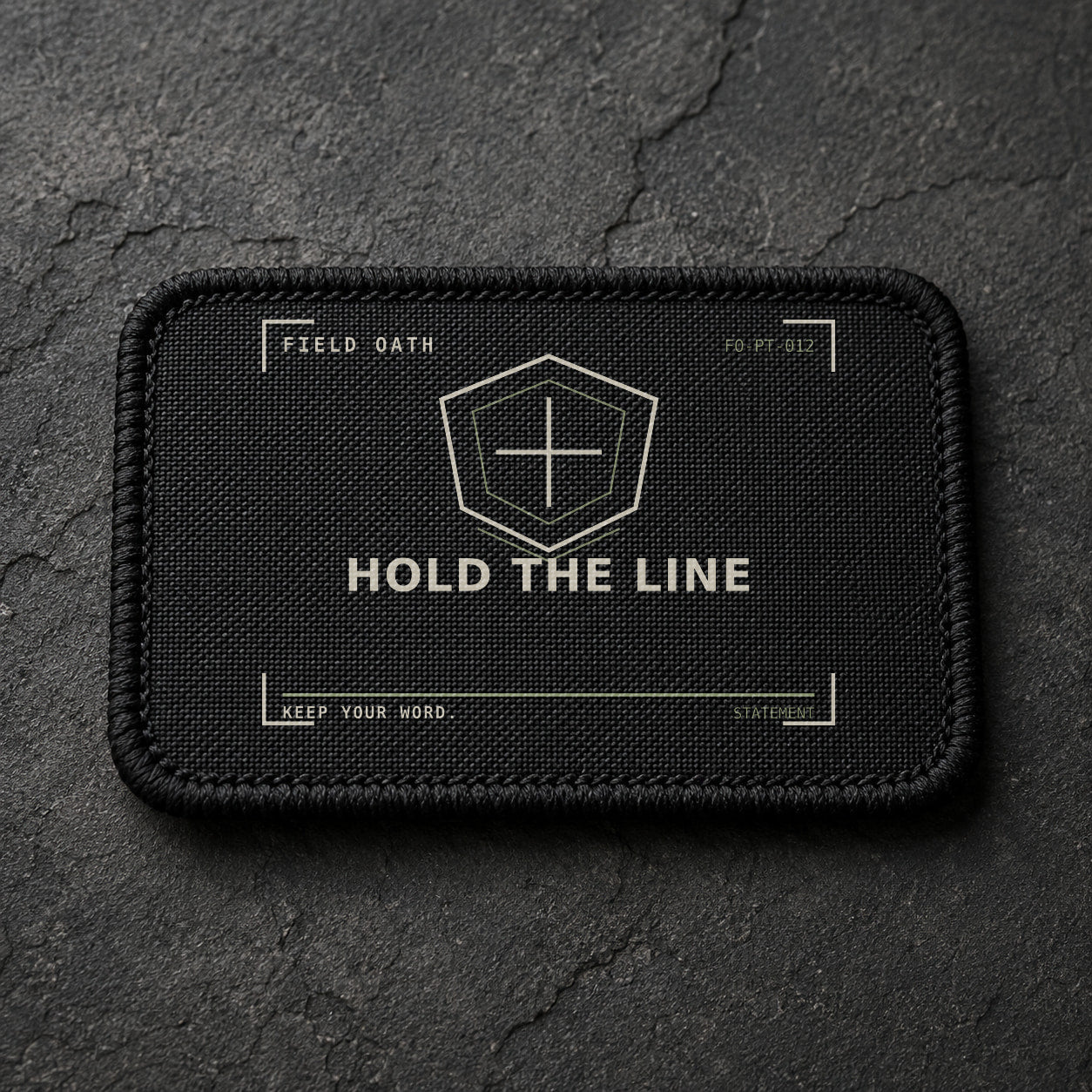FIELD OATH Hold the Line Patch rectangular black embroidered patch with original FIELD OATH artwork