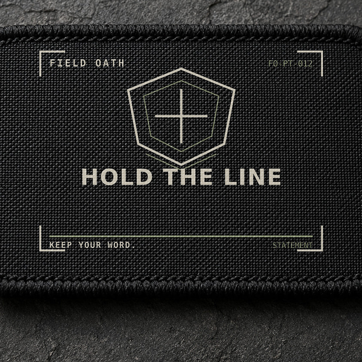 FIELD OATH Hold the Line Patch close-up showing woven face, stitched border and embroidery detail