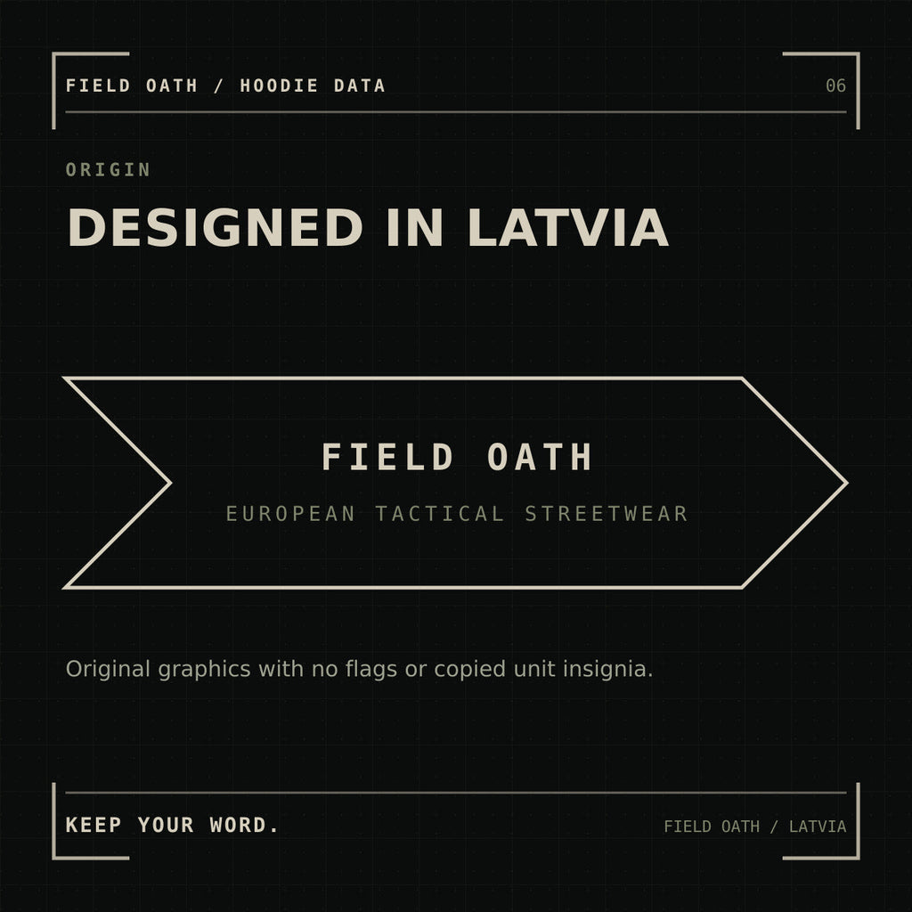 FIELD OATH Field Standard Hoodie: original tactical artwork designed in Latvia