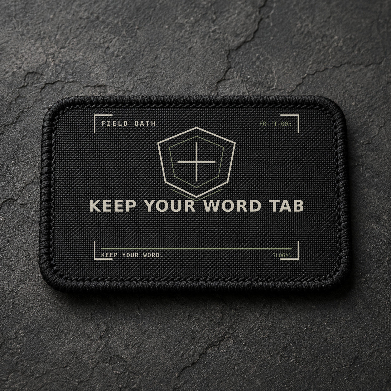 FIELD OATH Keep Your Word Tab Patch rectangular black embroidered patch with original FIELD OATH artwork