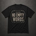 Black FIELD OATH No Empty Words T-Shirt front flat lay with condensed tactical typography