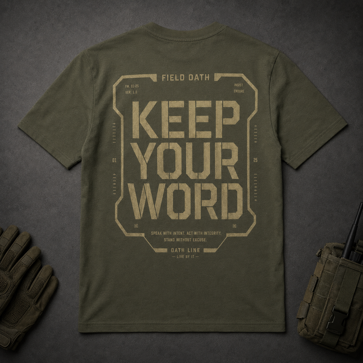 Field olive FIELD OATH Oath Line T-Shirt tactical back flat lay with gloves and radio pouch