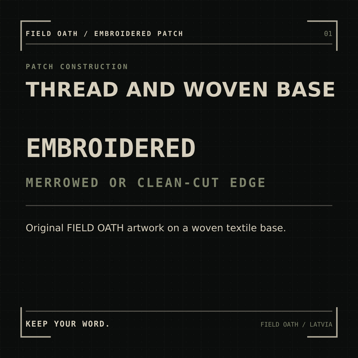 FIELD OATH Camp Before Dark Patch: embroidered patch thread, woven textile base and finished edge construction