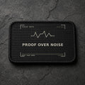 FIELD OATH Proof Over Noise Patch rectangular black embroidered patch with original FIELD OATH artwork