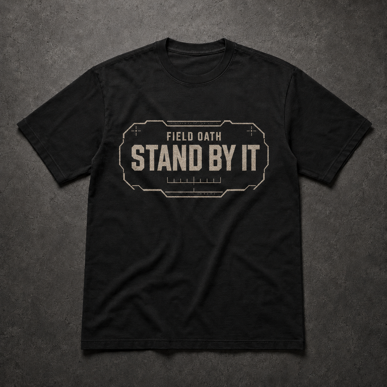 Black FIELD OATH Stand By It T-Shirt front flat lay with center-chest command graphic