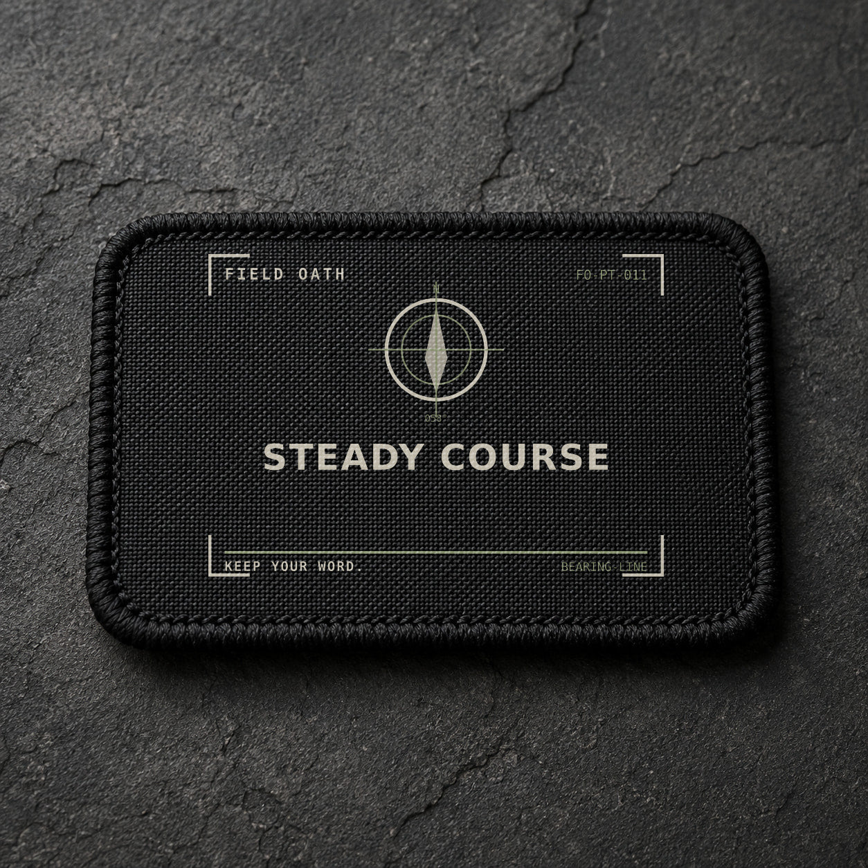FIELD OATH Steady Course Patch rectangular black embroidered patch with original FIELD OATH artwork